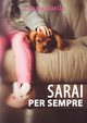 Sarai per sempre, Barile Cinzia