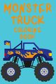 Monster Truck Coloring Book.Trucks Coloring Book for Kids Ages 4-8. Have Fun!, Publishing Cristie