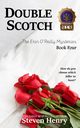 Double Scotch, Henry Steven