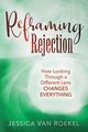 Reframing Rejection, Van Roekel Jessica