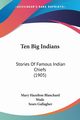 Ten Big Indians, Wade Mary Hazelton Blanchard