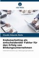 Endomarketing als entscheidender Faktor fr den Erfolg von Bildungsunternehmen, Mello Claudio Eduardo