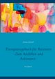 Therapietagebuch fr Patienten. Zum Ausfllen und Ankreuzen., Schmidt Doreen