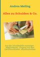 Alles zu Schulden & Co., Meiling Andrea