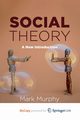 Social Theory, Murphy Mark