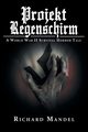 Projekt Regenschirm, Mandel Richard