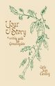 Your Story, Eardley Carla Jean