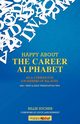 Happy About The Career Alphabet, Sucher Billie