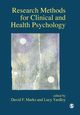Research Methods for Clinical and Health Psychology, Marks David F.