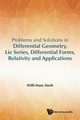 Problems and Solutions in Differential Geometry, Lie Series, Differential Forms, Relativity and Applications, STEEB WILLI-HANS