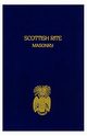 Scottish Rite Masonry Volume 2, John Blanchard
