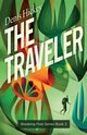 The Traveler, Hickey Denis