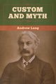 Custom and Myth, Lang Andrew