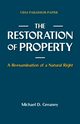 The Restoration of Property, Greaney Michael D.