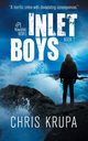 Inlet Boys, Krupa Chris