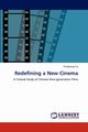 Redefining a New Cinema, Cai Tonghong