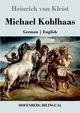 Michael Kohlhaas, Kleist Heinrich von