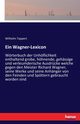 Ein Wagner-Lexicon, Tappert Wilhelm