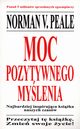 Moc pozytywnego mylenia, Peale Norman V.