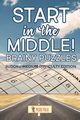 Start In The Middle! Brainy Puzzles, Puzzle Pulse