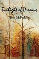 Twilight of Dreams, McFadden Tom