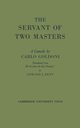 The Servant of Two Masters, Goldoni