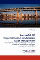 Successful GIS Implementation in Municipal Asset Management, Nkwenji Ivo