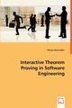 Interactive Theorem Proving in Software Engineering, Kammller Florian