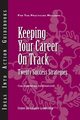 Keeping Your Career on Track, Chappelow Craig