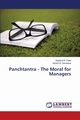 Panchtantra - The Moral for Managers, Patel Vijaybhai K.