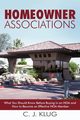 Homeowner Associations, Klug C. J.