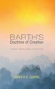 Barth's Doctrine of Creation, Gabriel Andrew K.