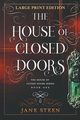 The House of Closed Doors, Steen Jane