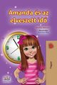 Amanda and the Lost Time (Hungarian Book for Kids), Admont Shelley