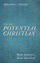 For the Potential Christian, Turner Miranda L.