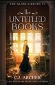 The Untitled Books, Archer C.J.