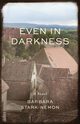 Even in Darkness, Stark-Nemon Barbara