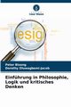 Einfhrung in Philosophie, Logik und kritisches Denken, Bisong Peter