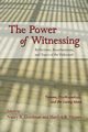 The Power of Witnessing, 