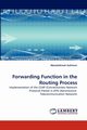 Forwarding Function in the Routing Process, Galinium Maulahikmah