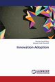 Innovation Adoption, Rajab-Beigi Mojtaba