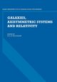 Galaxies, Axisymmetric Systems and Relativity, 