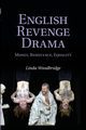 English Revenge Drama, Woodbridge Linda