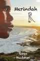 Merindah, Hudson Ross