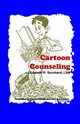 Cartoon Counseling, Burchard Elizabeth R
