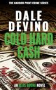 Cold Hard Cash, DeVino Dale