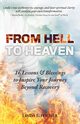 From Hell to Heaven, Fischer Linda L.