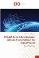 Impact de la Fibre Optique dans la Transmission du Signal Vocal, Muyeji Kashitu Francis