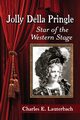 Jolly Della Pringle, Lauterbach Charles E.