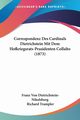 Correspondenz Des Cardinals Dietrichstein Mit Dem Hofkriegsrats-Prasidenten Collalto (1873), Dietrichstein-Nikolsburg Franz Von